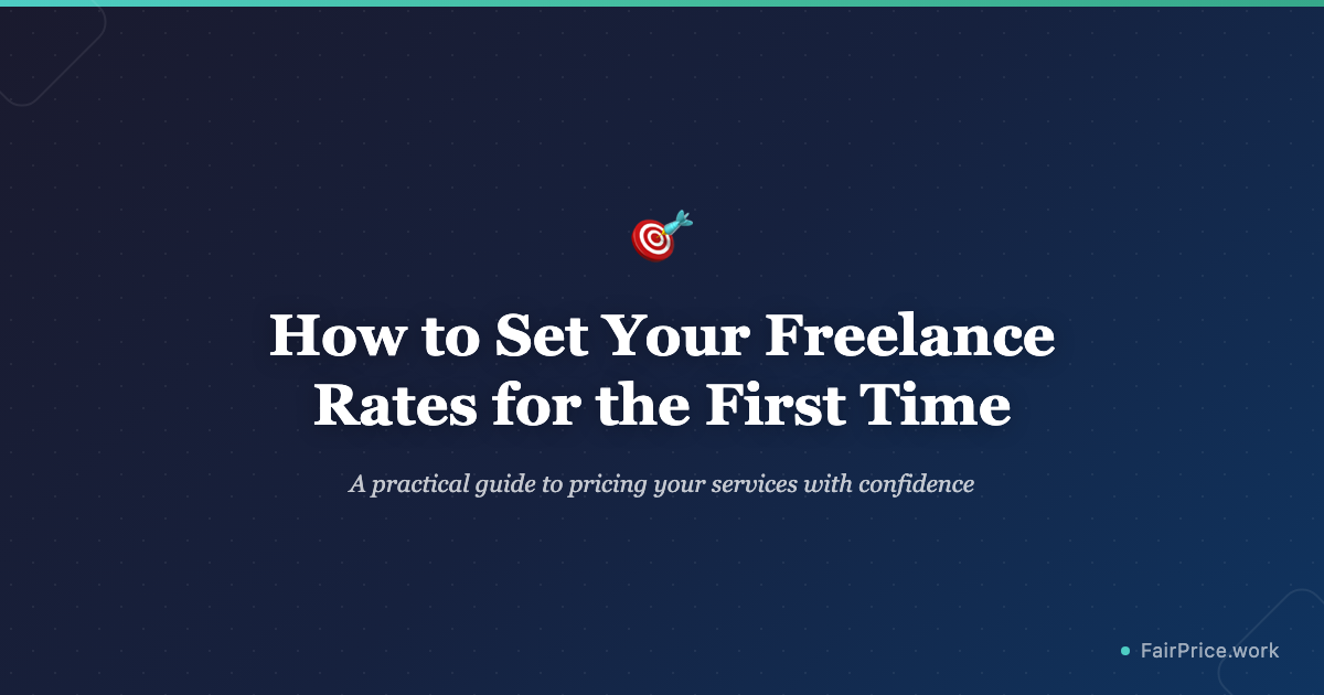 How to Set Your Freelance Rates for the First Time